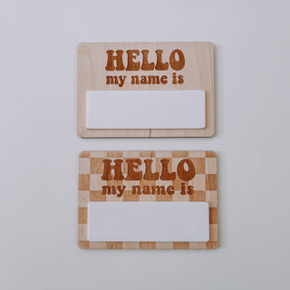 Hello my name is, Wooden Name Tag, Birth Announcement: No Print