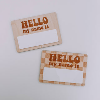 Hello my name is, Wooden Name Tag, Birth Announcement: No Print