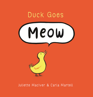 Duck Goes Meow - Lindsey Paige