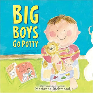 Big Boys Go Potty - Lindsey Paige