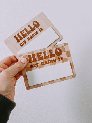 Hello my name is, Wooden Name Tag, Birth Announcement: No Print - Lindsey Paige
