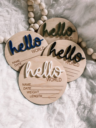 Hello World Birth Stat Announcement Wood Disc - Layered 3D: White / 4 inch - Lindsey Paige