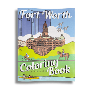 The Fort Worth Coloring Book - Lindsey Paige