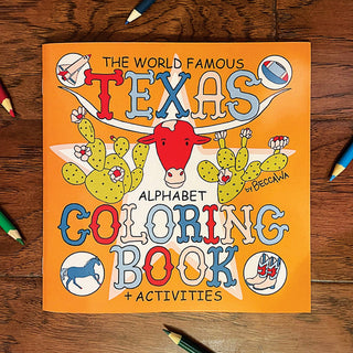 The World Famous Texas Alphabet Coloring Book - Lindsey Paige