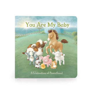 You Are My Baby Board Book - Lindsey Paige