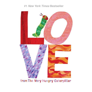 Love from the Very Hungry Caterpillar - Lindsey Paige